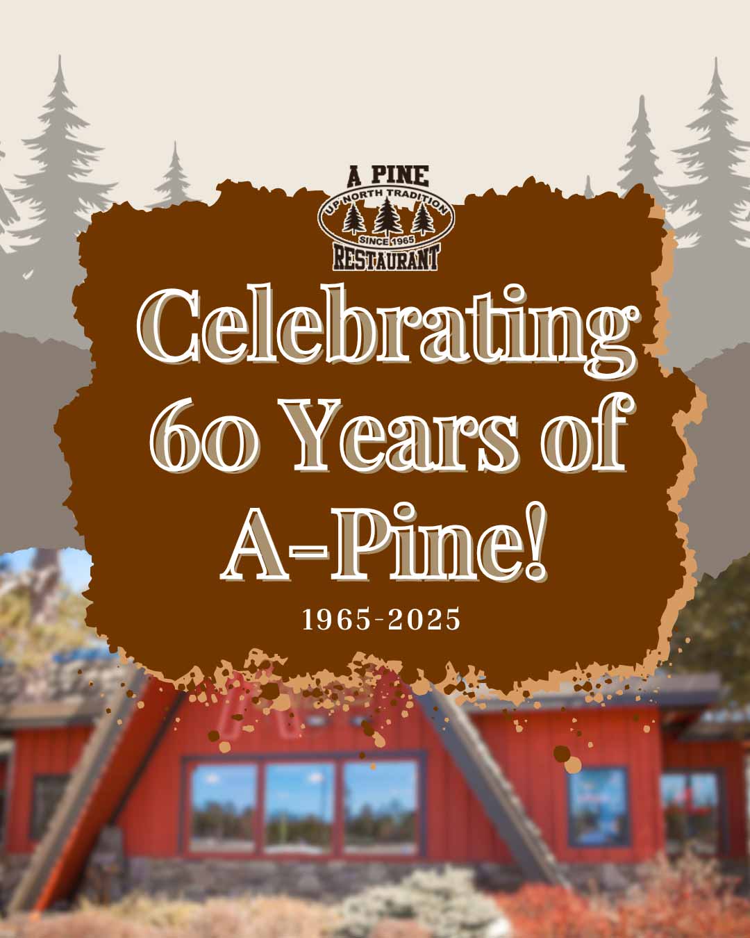 A Pine Restaurant is celebrating 60 years!